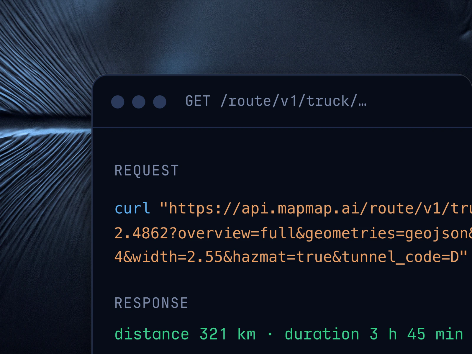 The playground's request panel on a dark relief backdrop: the truck route request from Dover to Birmingham and its response, distance 321 km, duration 3 h 45 min