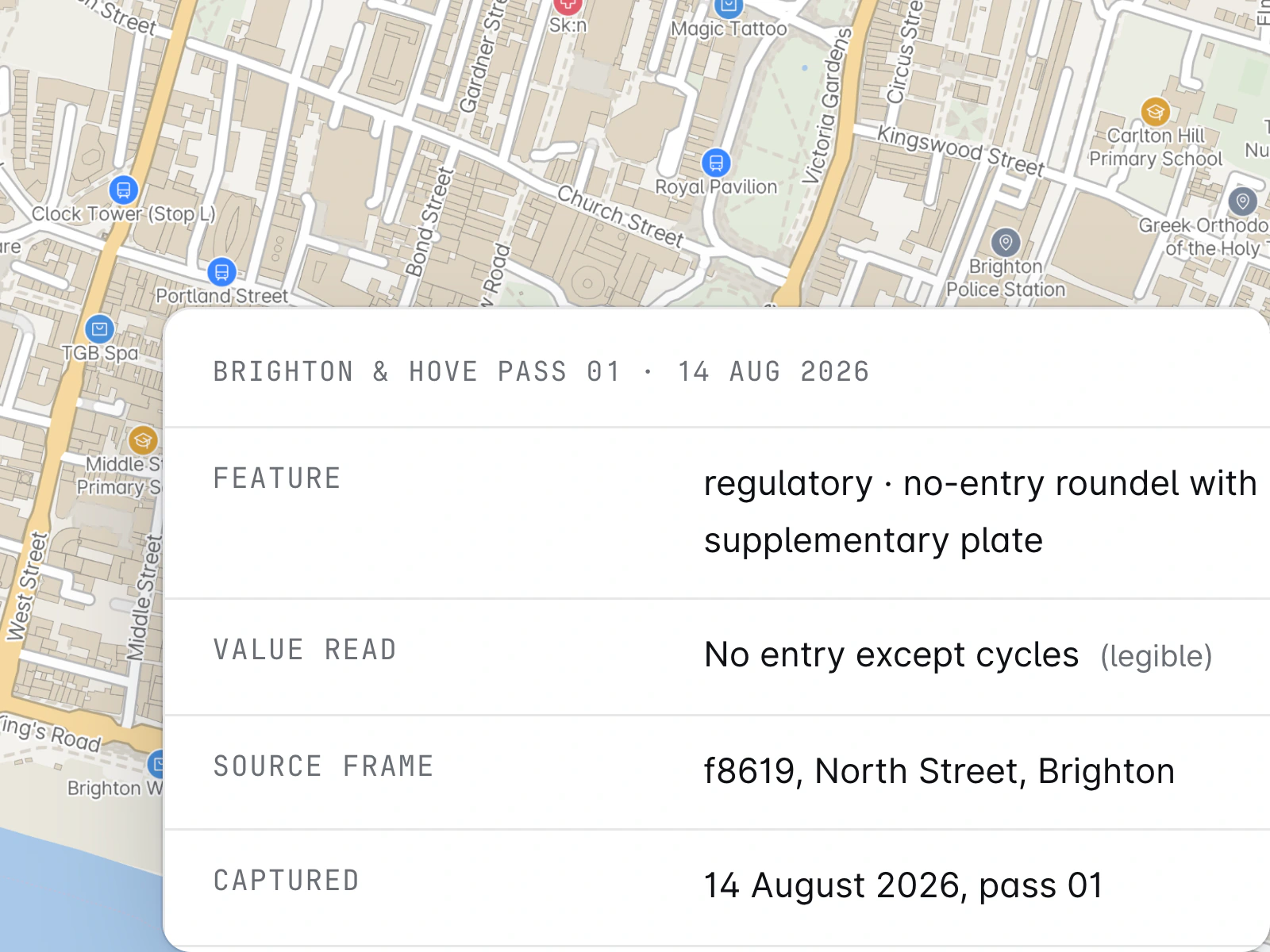 A Roadside record card from the Brighton and Hove pass over a map of central Brighton: a no-entry roundel with a supplementary plate, value read No entry except cycles, source frame f8619 on North Street